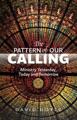 Vzor našeho povolání - The Pattern of Our Calling