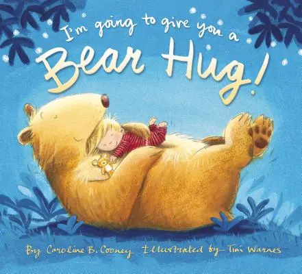 Obejmu tě medvědem! - I'm Going to Give You a Bear Hug!