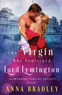 Panna, která okouzlila lorda Lymingtona - The Virgin Who Bewitched Lord Lymington