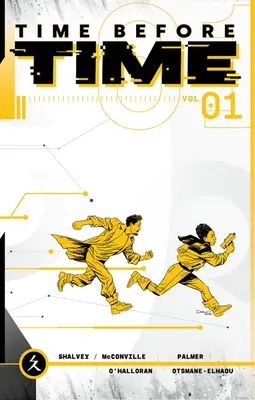 Čas před časem, 1. díl - Time Before Time, Volume 1