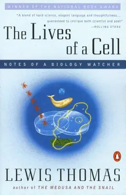 Život buňky: Zápisky pozorovatele biologie - The Lives of a Cell: Notes of a Biology Watcher