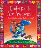 Spodky jsou úžasné! Tři kalhotové knížky v jedné! - Underpants are Awesome! Three Pants-tastic Books in One!