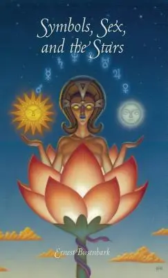 Symboly, sex a hvězdy - Symbols, Sex and the Stars