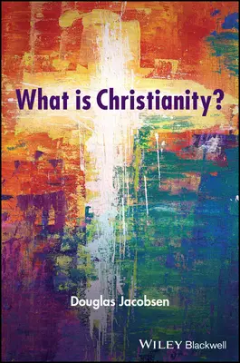 Co je křesťanství? - What Is Christianity?