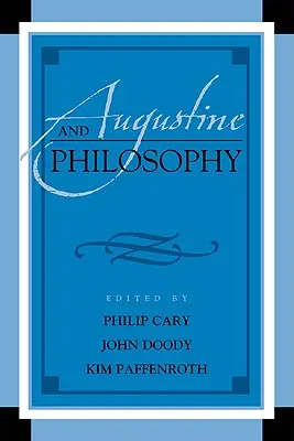 Augustin a filozofie - Augustine and Philosophy