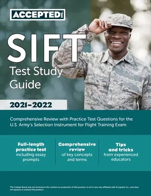 Studijní příručka k testu SIFT: Příručka: Komplexní přehled s praktickými testovými otázkami pro zkoušku U.S. Army's Selection Instrument for Flight Training Exam. - SIFT Test Study Guide: Comprehensive Review with Practice Test Questions for the U.S. Army's Selection Instrument for Flight Training Exam