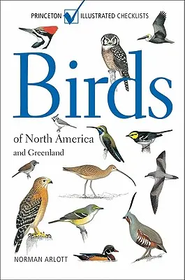 Ptáci Severní Ameriky a Grónska - Birds of North America and Greenland