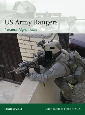 US Army Rangers 1989-2015: Od Panamy po Afghánistán - US Army Rangers 1989-2015: Panama to Afghanistan