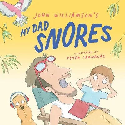 Můj táta chrápe - My Dad Snores