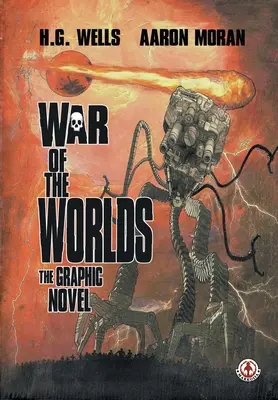 Válka světů: grafický román - War of the Worlds: The Graphic Novel