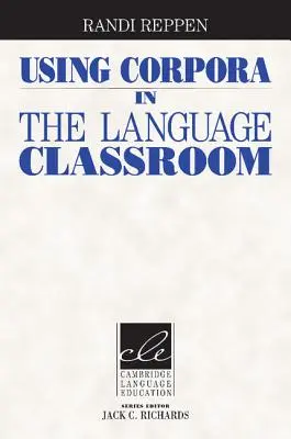 Využití korpusů v jazykové výuce - Using Corpora in the Language Classroom