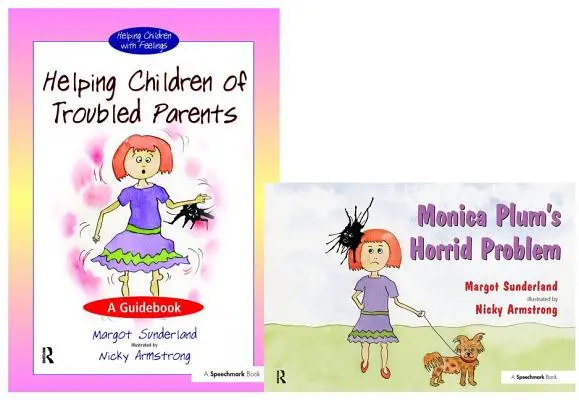 Pomoc dětem problémových rodičů & Monica Plum's Horrid Problem: Set - Helping Children of Troubled Parents & Monica Plum's Horrid Problem: Set