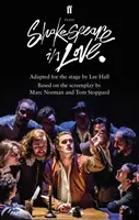 Zamilovaný Shakespeare v jevištní úpravě - Shakespeare in Love - Adapted for the Stage