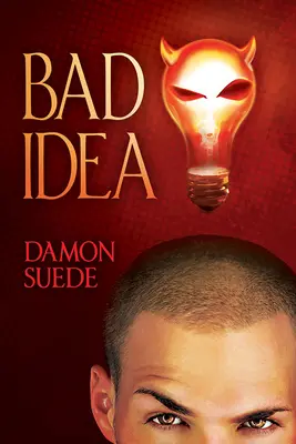 Špatný nápad - Bad Idea