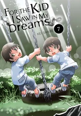 Pro kluka, kterého jsem viděl ve svých snech, díl 7 - For the Kid I Saw in My Dreams, Vol. 7
