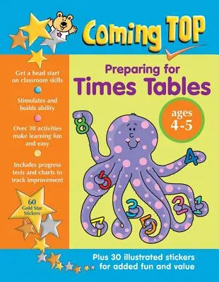 Nahoru: Příprava na časové tabulky 4-5 let: Začněte s dovednostmi ve třídě - se samolepkami! - Coming Top Preparing for Times Tables Ages 4-5: Get a Head Start on Classroom Skills - With Stickers!