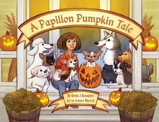 Papillonská pohádka o dýni - A Papillon Pumpkin Tale
