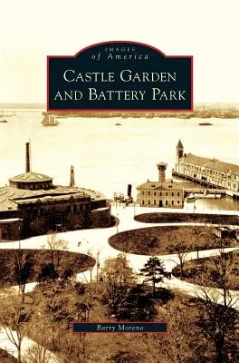 Zámecká zahrada a Battery Park - Castle Garden and Battery Park