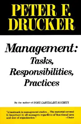 Management: Úkoly, odpovědnosti, postupy - Management: Tasks, Responsibilities, Practices