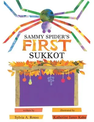 Sammyho první Sukot - Sammy Spider's First Sukkot