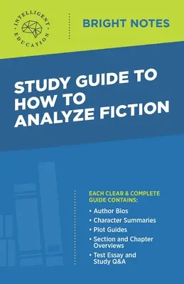 Studijní příručka k učebnici Jak analyzovat beletrii - Study Guide to How to Analyze Fiction