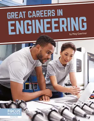 Skvělá kariéra v technických oborech - Great Careers in Engineering