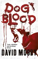 Psí krev - Dog Blood