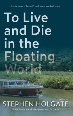 Žít a zemřít v plovoucím světě - To Live and Die in the Floating World
