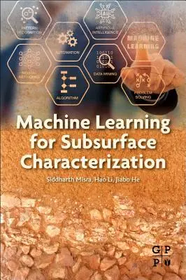 Strojové učení pro charakterizaci podpovrchových vrstev - Machine Learning for Subsurface Characterization