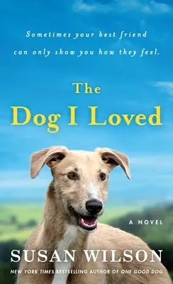 Pes, kterého jsem milovala - The Dog I Loved