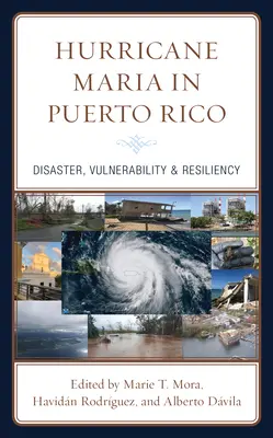 Hurikán Maria v Portoriku: Katastrofa, zranitelnost a odolnost - Hurricane Maria in Puerto Rico: Disaster, Vulnerability & Resiliency