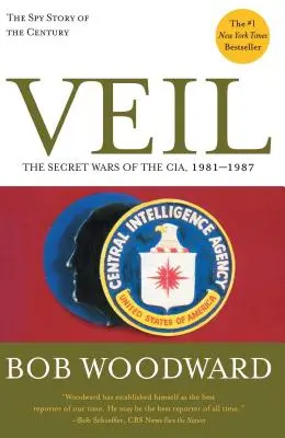 Závoj: Tajné války CIA, 1981-1987 - Veil: The Secret Wars of the Cia, 1981-1987