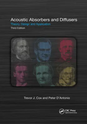 Akustické absorbéry a difuzory: Teorie, konstrukce a aplikace - Acoustic Absorbers and Diffusers: Theory, Design and Application