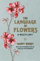 Jazyk květin Dárková kniha - Language of Flowers Gift Book