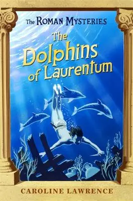 Delfíni z Laurentum - The Dolphins of Laurentum