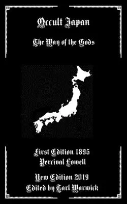 Okultní Japonsko: Cesta bohů - Occult Japan: The Way of the Gods