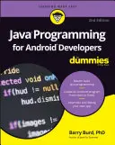 Programování v jazyce Java pro vývojáře pro Android for Dummies - Java Programming for Android Developers for Dummies