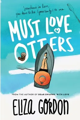 Musí milovat vydry - Must Love Otters