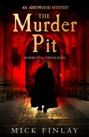 Vražedná jáma - Murder Pit