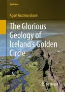 Slavná geologie islandského Zlatého kruhu - The Glorious Geology of Iceland's Golden Circle