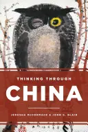 Přemýšlení o Číně - Thinking through China