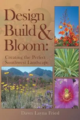Navrhnout, postavit a rozkvést - Design, Build and Bloom