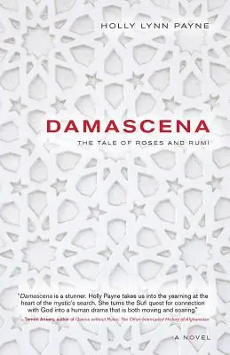 Damascena: Příběh růží a Rúmího - Damascena: The Tale of Roses and Rumi
