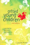 Nadané malé děti: Příručka pro učitele a rodiče - Gifted Young Children: A Guide For Teachers and Parents