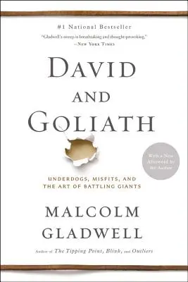 David a Goliáš: Goliáš a Goliáš: smolaři, ztroskotanci a umění bojovat s obry - David and Goliath: Underdogs, Misfits, and the Art of Battling Giants