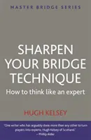 Zdokonalte svou techniku bridže - Sharpen Your Bridge Technique