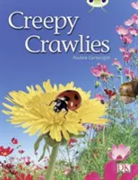 Klub brouků Nezávislá literatura faktu 1. ročník Zelená B Strašidelné potvůrky (Creepy Crawlies) - Bug Club Independent Non Fiction Year 1 Green B Creepy Crawlies