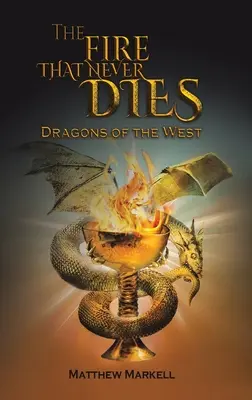 Oheň, který nikdy neuhasne - The Fire That Never Dies