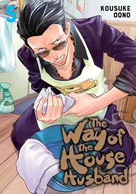 Cesta manžela v domácnosti, svazek 5, 5 - The Way of the Househusband, Vol. 5, 5
