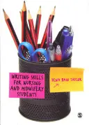 Dovednosti psaní pro studenty ošetřovatelství a porodní asistence - Writing Skills for Nursing and Midwifery Students